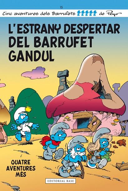 L'estrany despertar del Barrufet gandul i quatre aventures més | 9788415711667 | Peyo