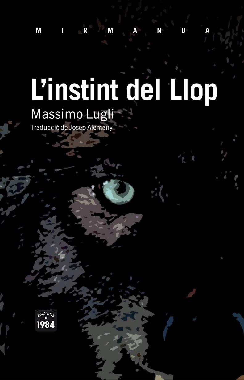 L'instint del Llop | 9788492440818 | Massimo Lugli