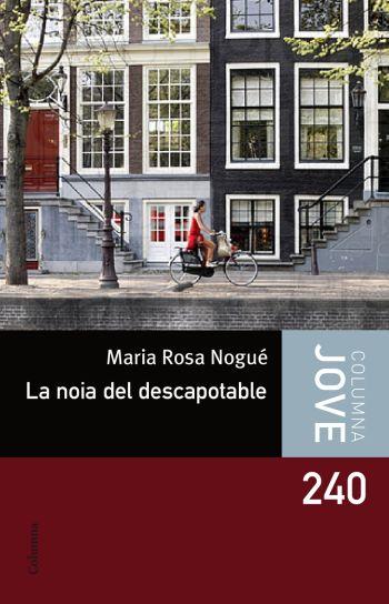 La noia del descapotable | 9788492671496 | Maria Rosa Nogué