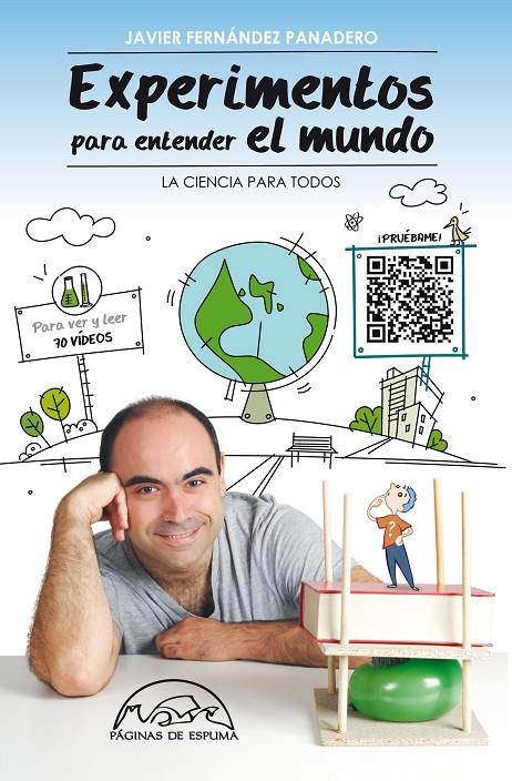 Experimentos para entender el mundo | 9788483931677 | Fernández Panadero, Javier