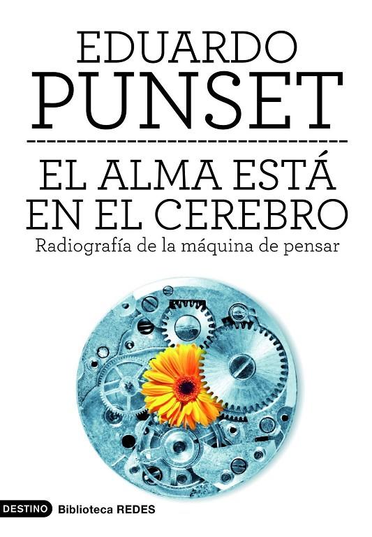 El alma está en el cerebro | 9788423315567 | Eduardo Punset