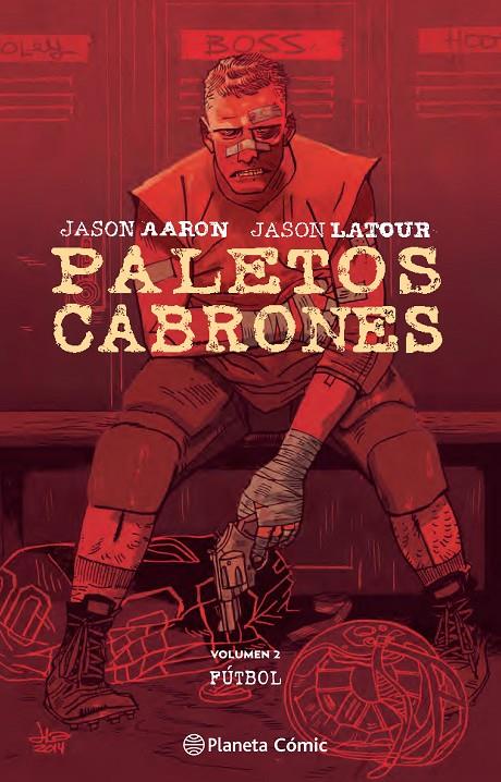 Paletones cabrones vol. 2 | 9788416693528 | Jason Aaron - Jason Latour