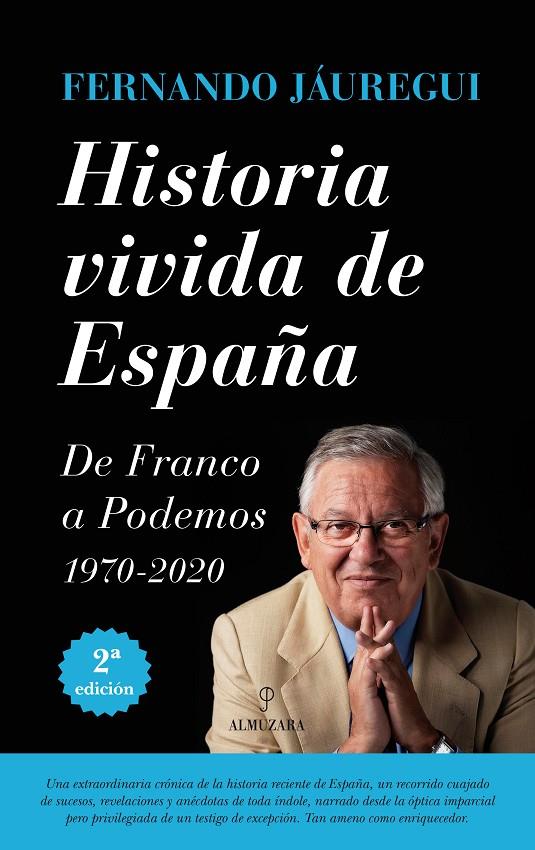 Historia vivida de España | 9788416100996 | Fernando Jáuregui