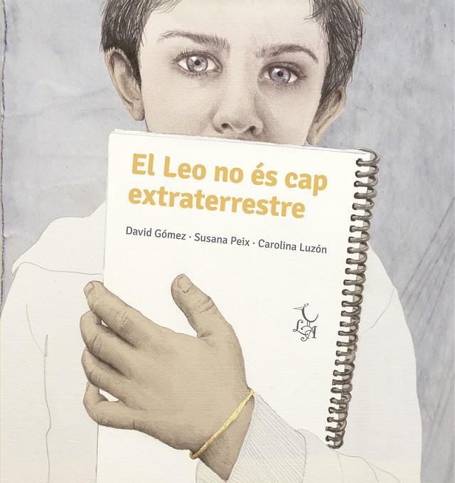 En Leo no és cap extraterrestre | 9788412074673 | Peix Cruz, Susana/Gómez Domínguez, David