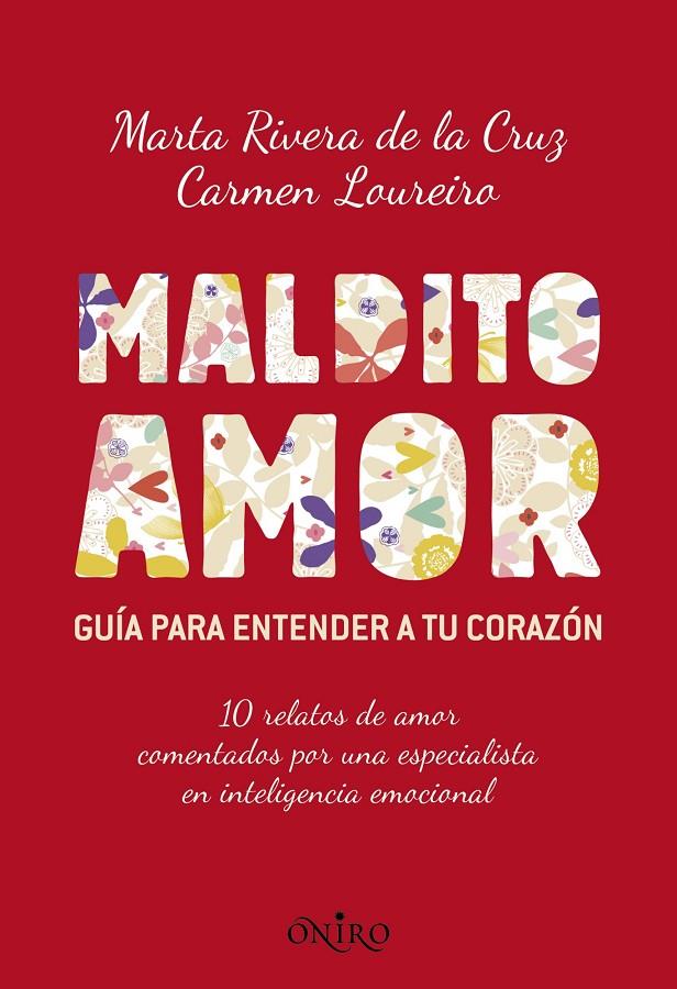 Maldito amor | 9788497546256 | Marta Rivera de la Cruz - Carmen Loureiro