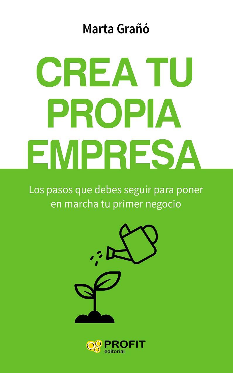 Crea tu propia empresa | 9788416583256 | Marta Grañó