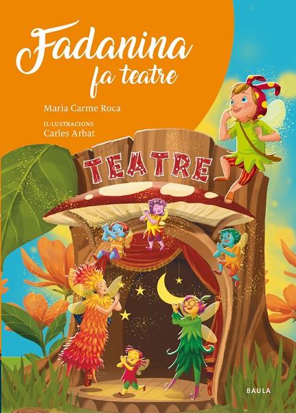 Fadanina fa teatre | 9788447951666 | Roca i Costa, María Carme