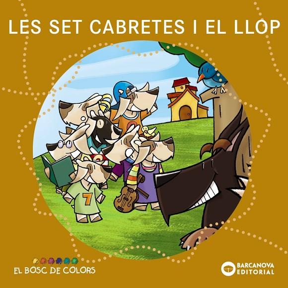 Les set cabretes i el llop | 9788448917500 | Estel Baldó - Rosa Gil - Maria Soliva