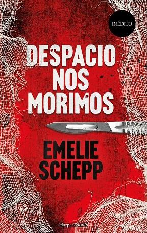 Despacio nos morimos | 9788417216443 | Schepp, Emelie