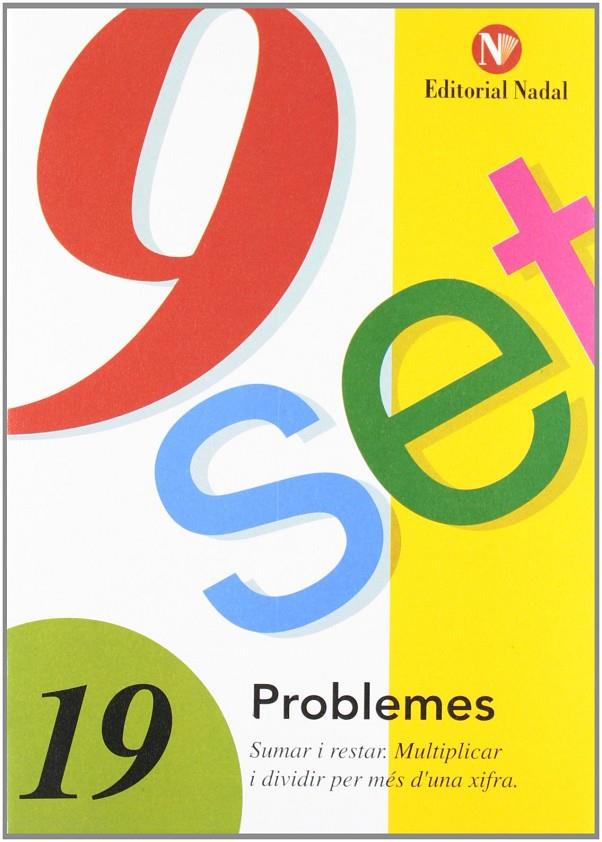 9 set - problemes 19 | 9788478870455 | AAVV