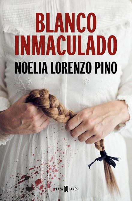 Blanco inmaculado | 9788401028199 | Lorenzo Pino, Noelia