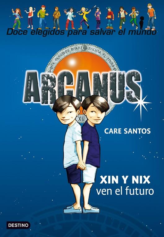 Xin y Nix ven el futuro | 9788408098607 | Care Santos