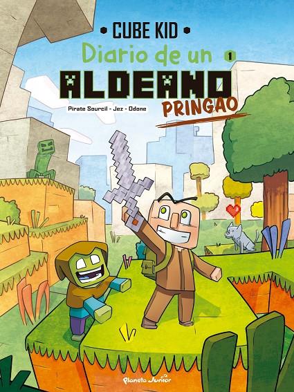 Diario de un aldeano pringao. Cómic 1 | 9788408251200 | Cube Kid