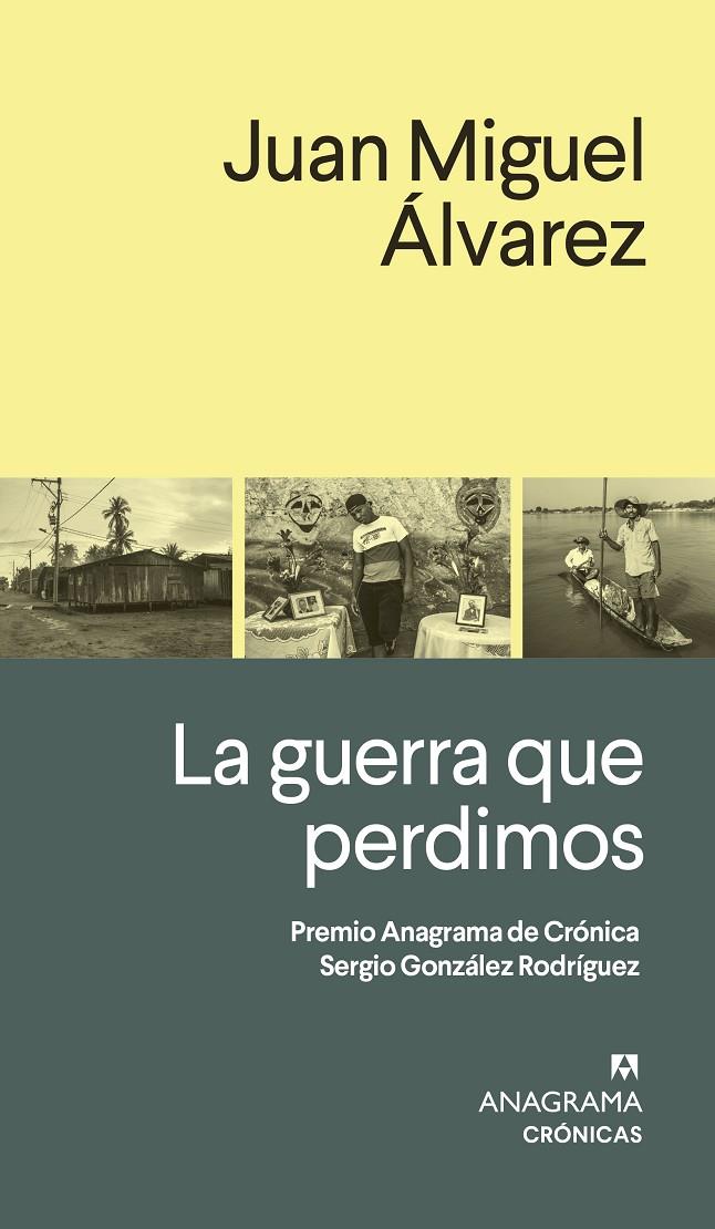 La guerra que perdimos | 9788433926289 | Álvarez, Juan Miguel