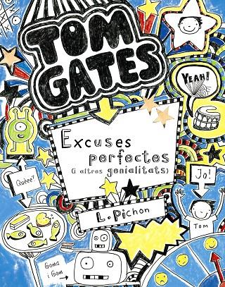 Tom Gates 2 : Excuses perfectes (i altres genialitats) | 9788499064055 | Pichon, Liz