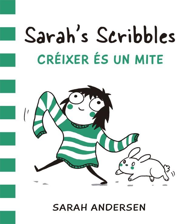 Sarah's Scribbles: Créixer és un mite | 9788416670055 | Sarah Andersen