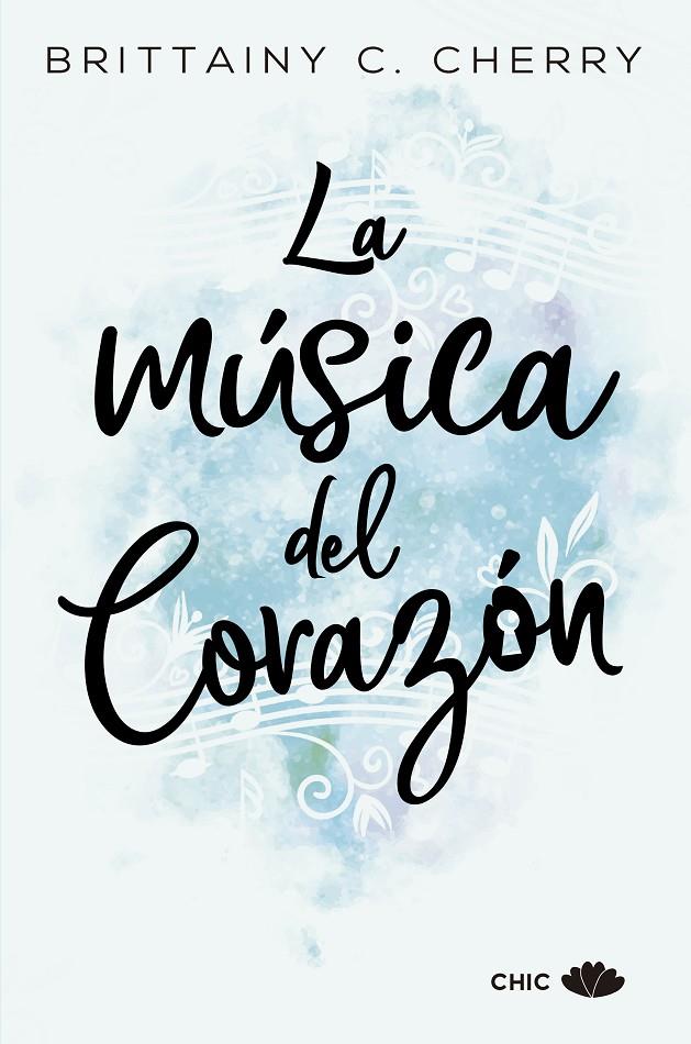 La música del corazón | 9788417333447 | Cherry, Brittainy C.