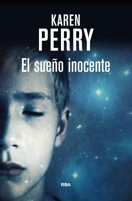 El sueño inocente | 9788490565452 | Karen Perry