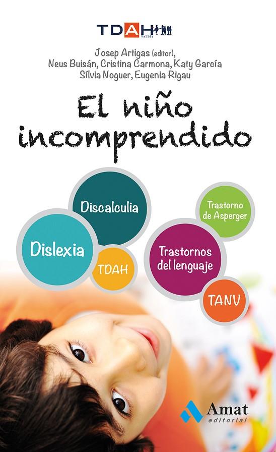 El niño incomprendido | 9788497357463 | aavv