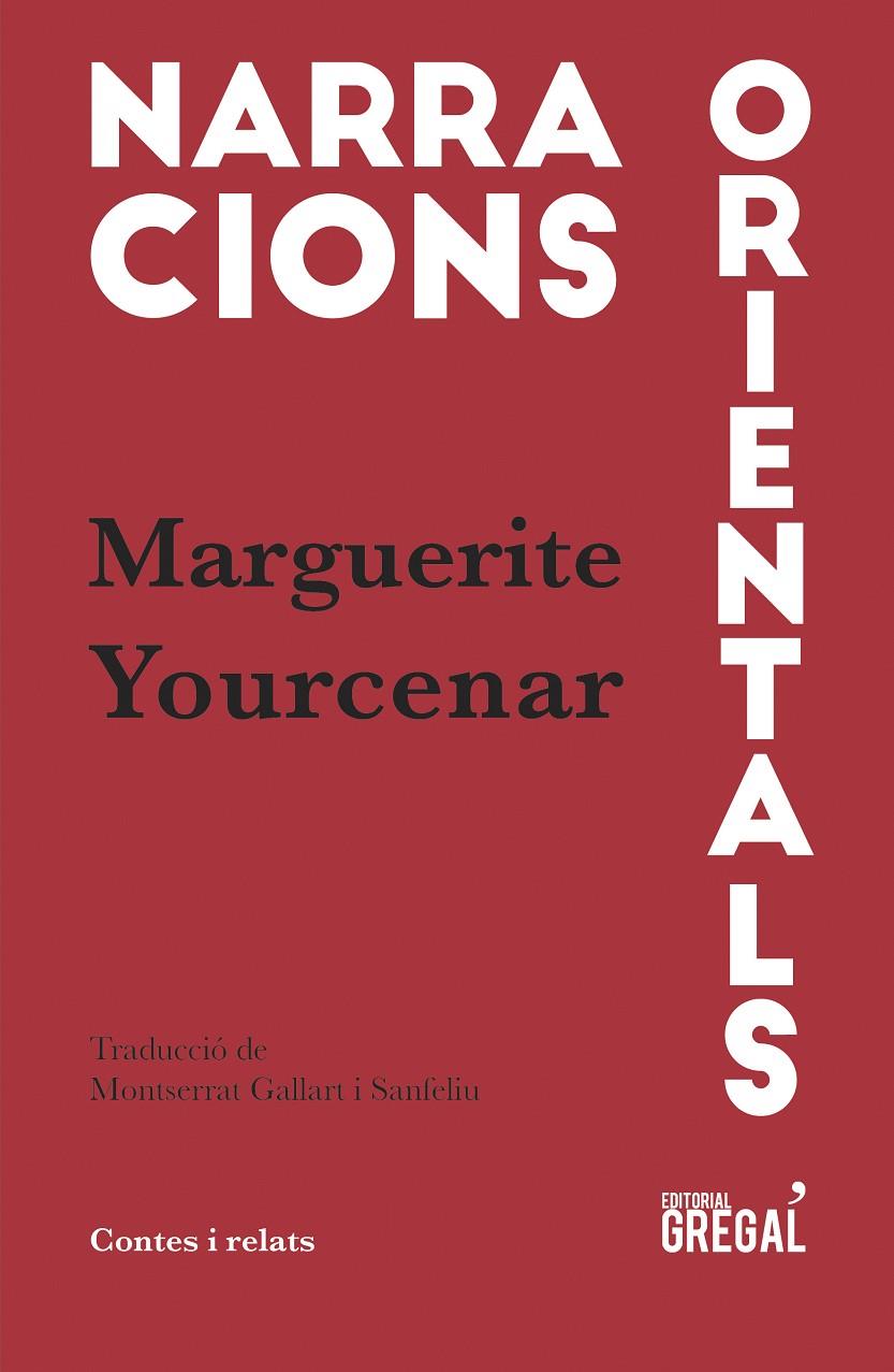 Narracions orientals | 9788417082048 | Yourcenar de Crayencour, Marguerite