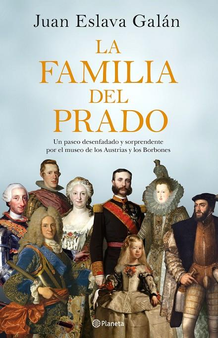 La familia del Prado | 9788408194422 | Eslava Galán, Juan