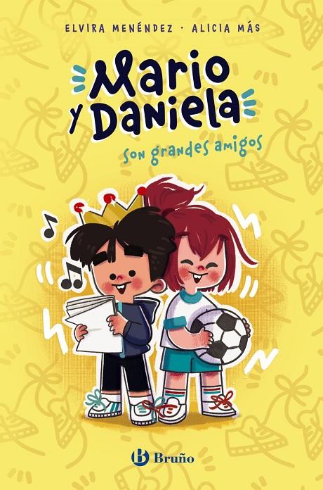 Mario y Daniela son grandes amigos | 9788469628027 | Menéndez González, Elvira