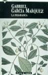 La hojarasca | 9788401427541 | García Márquez, Gabriel