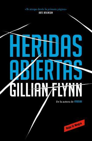 Heridas abiertas | 9788417125721 | Gillian Flynn