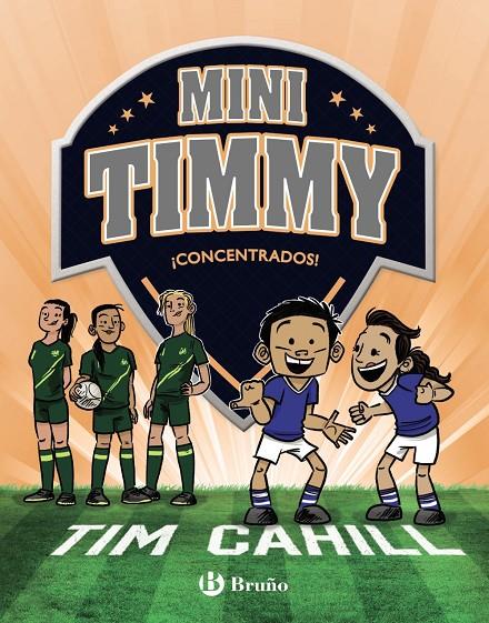 Mini Timmy, 12. ¡Concentrados! | 9788469667750 | Cahill, Tim