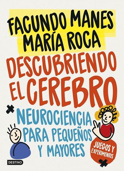 Descubriendo el cerebro | 9788408178651 | Facundo Manes y María Roca