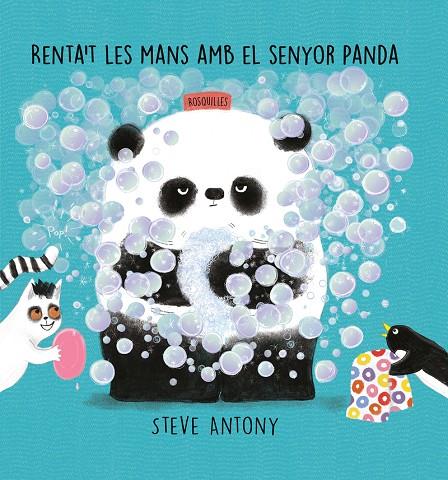 Renta't les mans amb el Senyor Panda | 9788418599309 | Steve, Antony