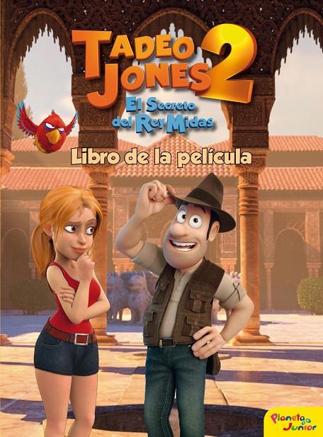 Tadeo Jones 2. Libro de la película | 9788408175841 | Mediaset España Comunicación