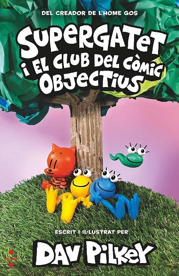 Supergatet i el club del còmic 3. Objectius | 9788466151511 | Pilkey, Dav