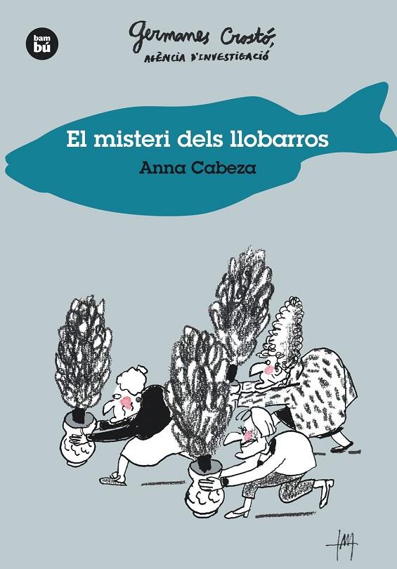 Misteri dels llobarros, El. Germanes Crostó | 9788483435014 | Anna Cabeza