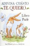 Adivina cuánto te quiero - Libro puzle | 9788488342508 | Sam McBratney - Anita Jeram