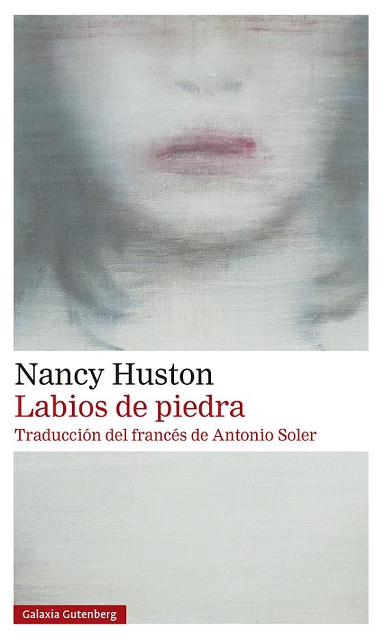 Labios de piedra | 9788417747947 | Huston, Nancy