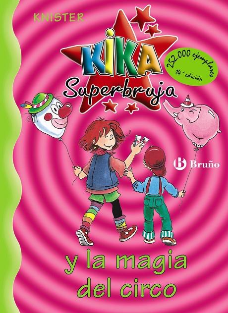 Kika Superbruja y la magia del circo | 9788421636244 | Knister