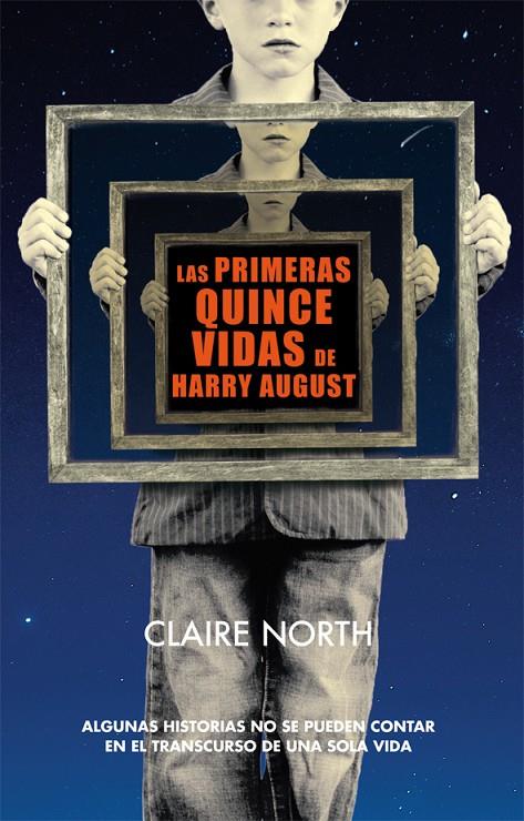 Las primeras quince vidas de Harry August | 9788415709978 | Claire  North