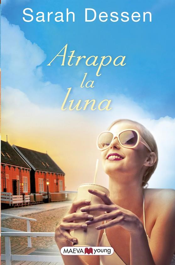 Atrapa la luna | 9788415532088 | Sarah Dessen