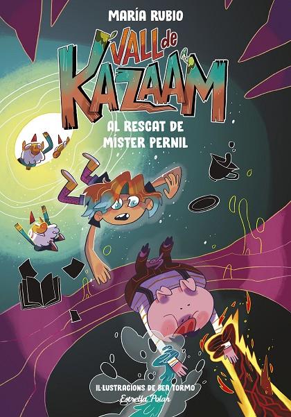 Vall de Kazaam 3. Al rescat de Míster Pernil | 9788413893433 | Rubio, María/Tormo, Bea