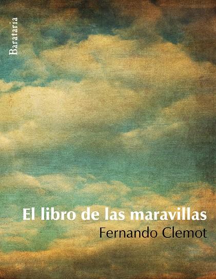 El libro de las maravillas | 9788495764911 | Fernando Clemot