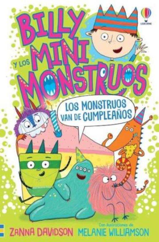 Billy y los mini monstruos 5. Los Monstruos van de cumpleaños | 9781803709932 | Zanna Davidson