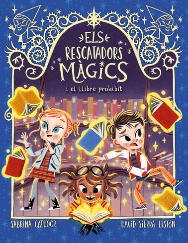 Els Rescatadors Màgics 10. El llibre prohibit | 9788424670870 | Catdoor, Sabrina