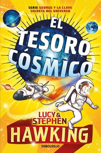 El tesoro cósmico | 9788499890401 | Lucy & Stephen Hawking