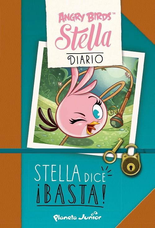 Stella dice ¡Basta! | 9788408137771 | Stella. Diario