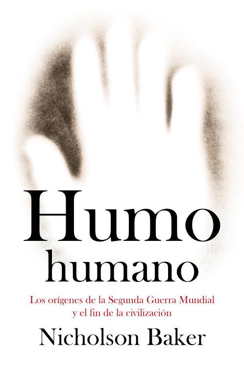 Humo humano | 9788483068274 | Nicholson Baker