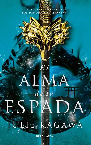 El alma de la espada | 9788412056013 | Kagawa, Julie