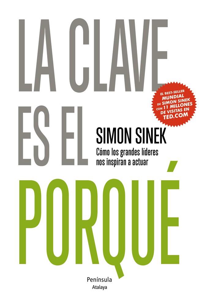 La clave es el porqué | 9788499422510 | Simon Sinek