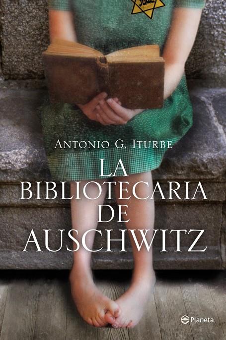 La bibliotecaria de Auschwitz | 9788408009511 | Antonio G. Iturbe