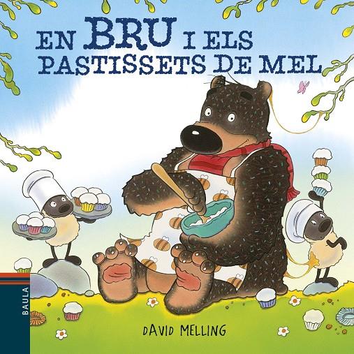 En Bru i els pastissets de mel | 9788447935611 | Melling, David